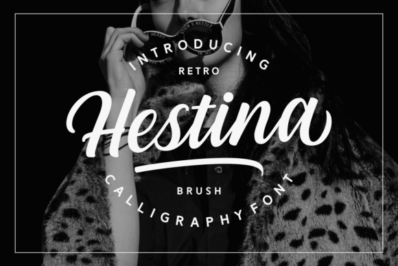 Hestina: A Bold Brush Type That Elevates Your Design